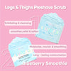 Olivia Buttocks, Legs & Thigh Complete Care Kit - Aurora Scrub & Blueberry Moisturizer. - Olivia Beauty