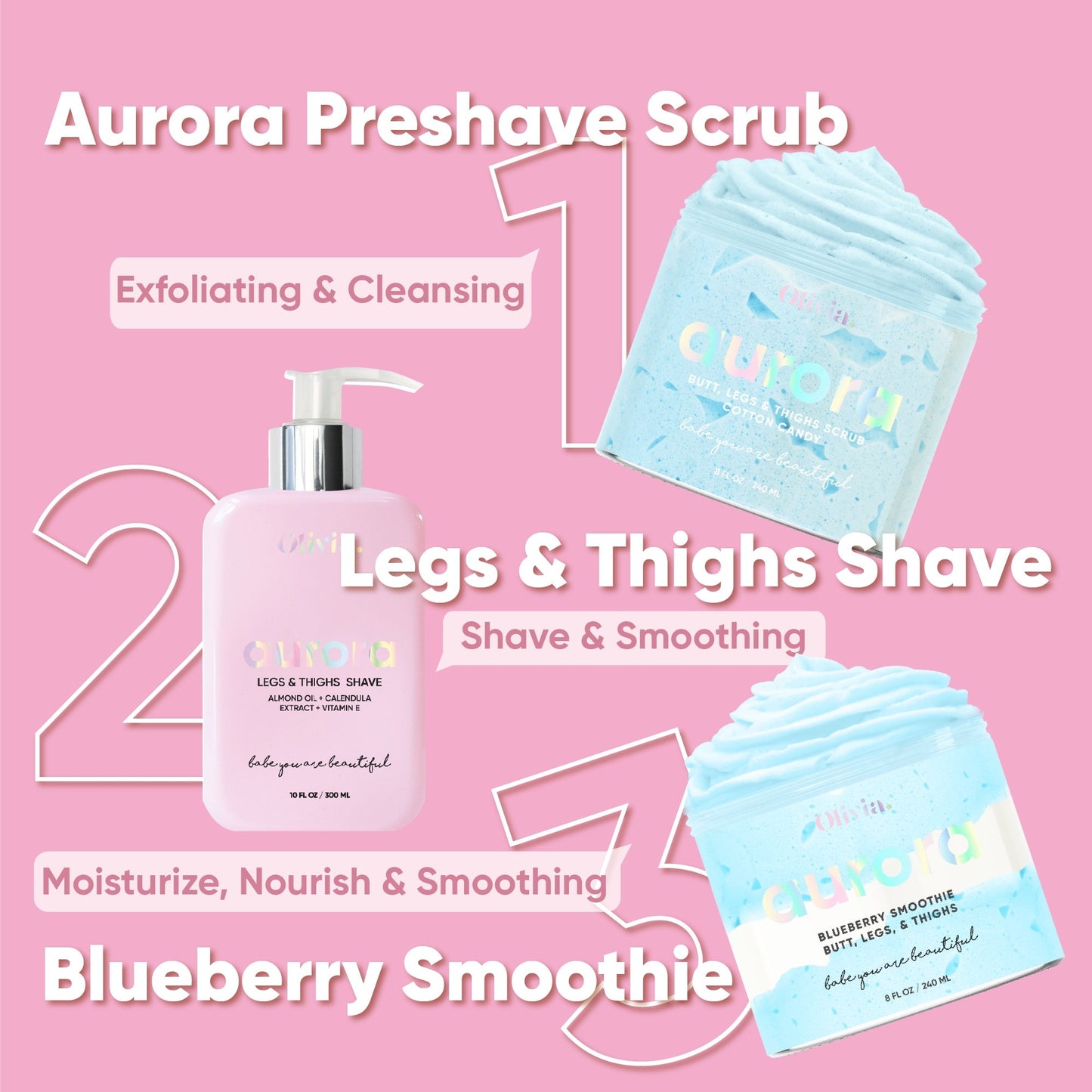 Olivia Buttocks, Legs & Thigh Complete Care Kit - Aurora Scrub, Shave & Moisturizer. - Olivia Beauty